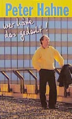 Wer hätte das gedacht! (TELOS - Taschenbücher) Peter Hahne Peter Hahne, Peter: