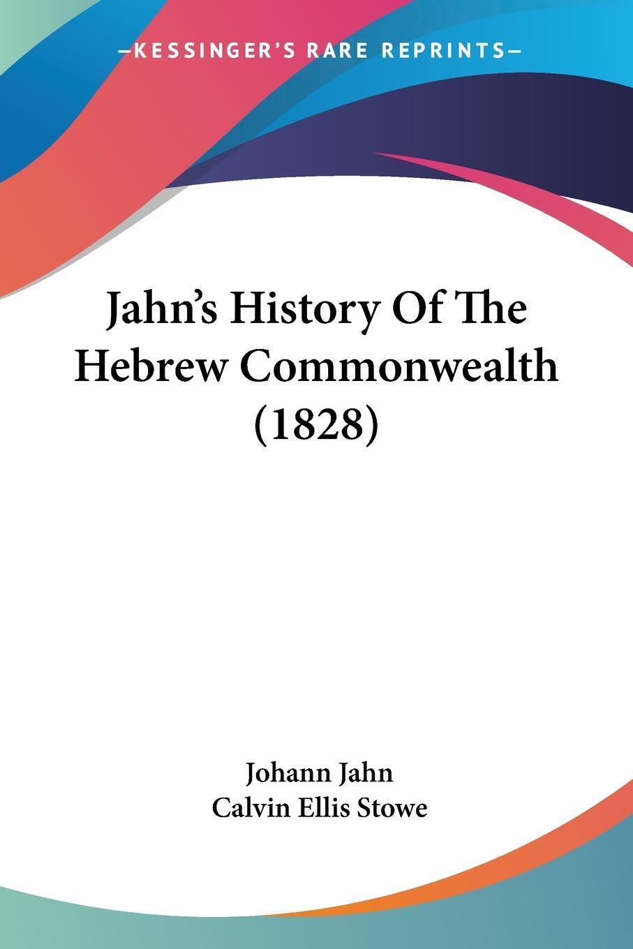 Thumbnail - Jahn's History Of The Hebrew Commonwealth (1828) Johann Jahn
