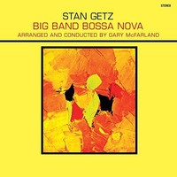 Getz Stan - Big Band Bossa Nova Yellow Vi - Vinyl Record - G1398Z