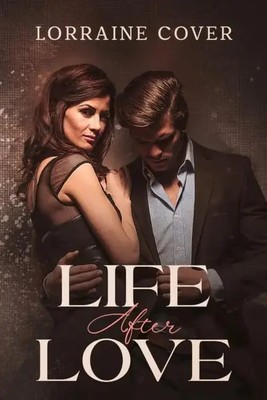 Life After Love | Lorraine Cover | Englisch | Taschenbuch | 2023