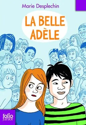 La Belle Adele - Desplechin, Marie