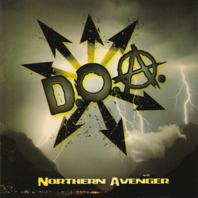 D.O.A. - Northern Avenger CD GBH CIRCLE JERKS ADOLESCENTS T.S.O.L. GANG GREEN