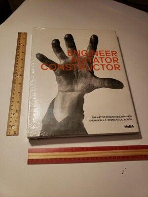 Engineer, Agitator, Constructor: The Artist Reinvented: 1918 1939 (The Merrill C