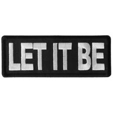 Let It Be Embroidered Sew On Iron On  Patch 4' x 1.5" Beatles