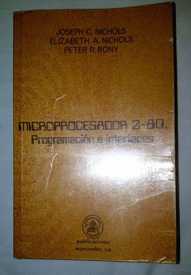 Z-80 Microprocessor: Programming and Interfacing (Book 2)