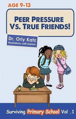 #ad Peer Pressure vs. True Friends by Orly Katz English Paperback Book $27.26