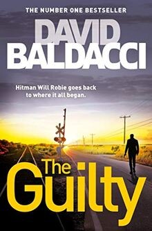 The Guilty  von Baldacci, David | Buch | Zustand sehr gut