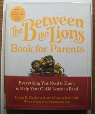 The Between the Lions Book of Parent by Linda K Rath & Louise Kennedy Hardcover