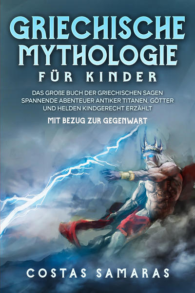 Thumbnail - Griechische Mythologie Für Kinder | Costa Samaras | 2021 | Deutsch