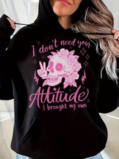 "I Brought My Own Attitude" Skull Hoodie