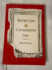 ROMAN LAW & COMPARATIVE LAW Alan Watson PB Good legal history civil law