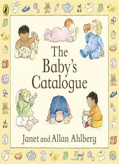 The Baby's Catalogue (Picture Puffins),Allan Ahlberg, Janet Ahlberg