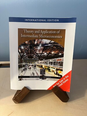 Theory and Application of Intermediate Microeconomics (11e) International Editio