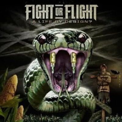 FIGHT OR FLIGHT - A LIFE BY DESIGN?  CD NEU