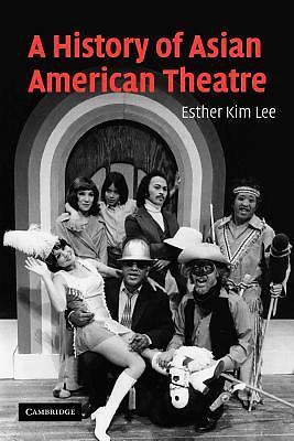 A History of Asian American Theatre Lee Paperback Cambridge University Press