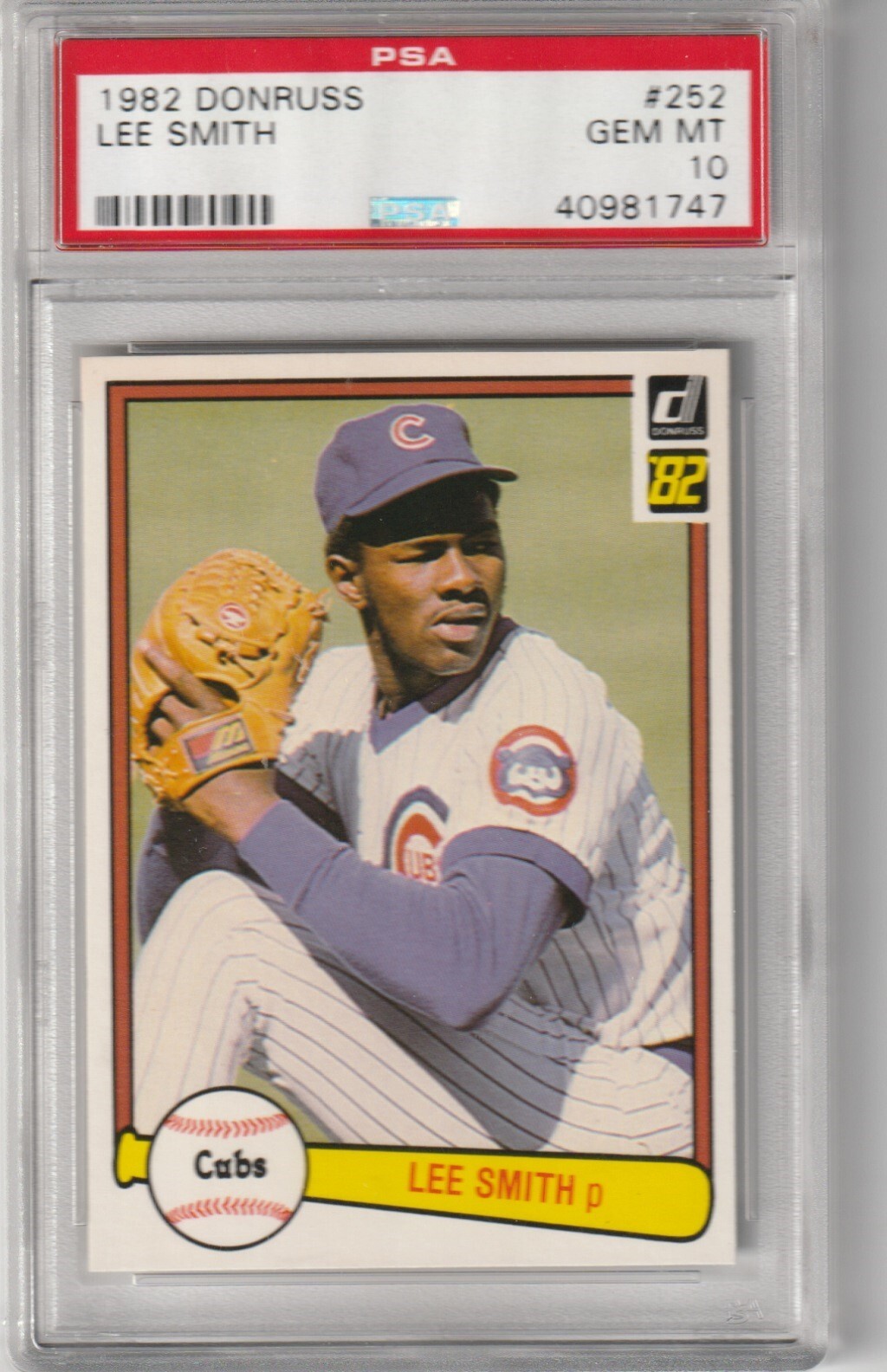 1982 Donruss Lee Smith #252, PSA GEM MINT 10