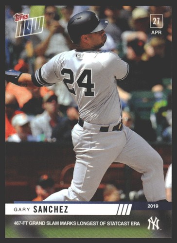 2019 Topps Now 144 Gary Sánchez