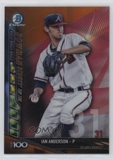 2017 Bowman Chrome Scouts Top 100 Orange Refractor 1/25 Ian Anderson #BTP-31 r9d
