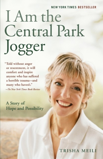 I Am the Central Park Jogger by Trisha Meili PAPERBACK 9780743244381