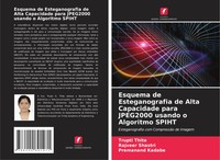 Trupti Thite (U. A.) | Esquema De Esteganografia De Alta Capacidade Para...