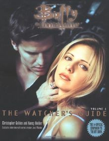 The Watchers Guide Buffy The Vampire Slayer: 1 (Buffy th... | Buch | Zustand gut