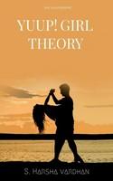 Sadhu Harsha | Yuup Girl Theory | Taschenbuch | Englisch (2021) | Notion Press
