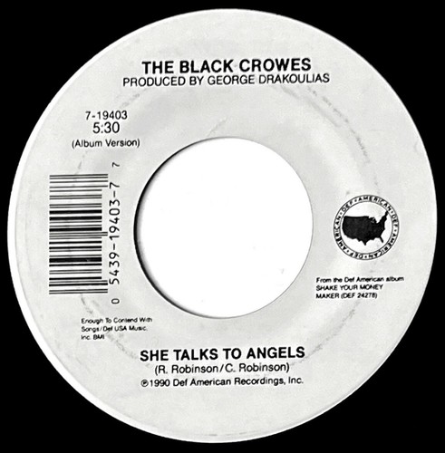 BLACK CROWES *VG* "SHE TALKS ANGELS (LP/LIVE VIDEO VERS)" '91 US DEF AMERICAN 45