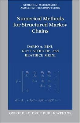 Numerical Methods For Structured Markov Chains, Hardcover by Bini, Dario Andr...
