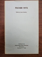 chess games played by Fischer in 1970 un-annotated booklet