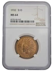 NGC MS 64 1932 P Philadelphia Indian Head Gold $10 Ten Dollar US Coin