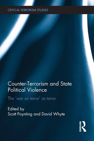 Scott Poynting (U. A.) | Counter-Terrorism And State Political Violence | Buch-image