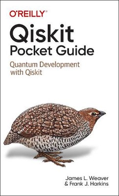 James L Weaver Francis Harkins Qiskit Pocket Guide (Taschenbuch) (US IMPORT)