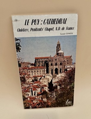 book titled ''LE PUY: CATHEDRAL'' by Louis COMTE