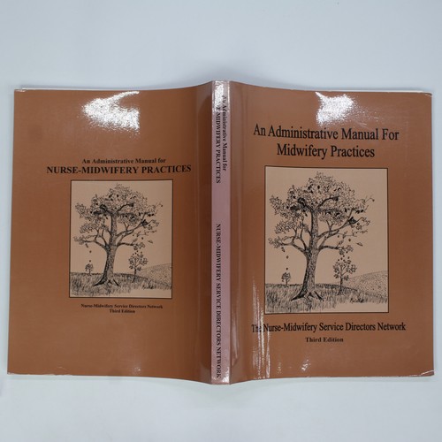 An Administrative Manual for Midwifery Practices 3rd Edition (2005 Softcover) - Picture 2 of 4