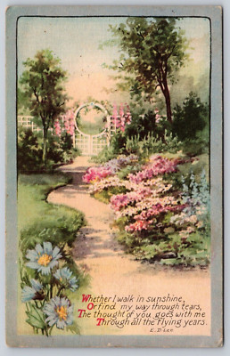 Postcard 1922 Whether I walk in sunshine Floral Garden Path