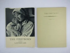 THE FIRSTBORN By Laurie Lee 1st American Edition 1964 William Morrow & Company 