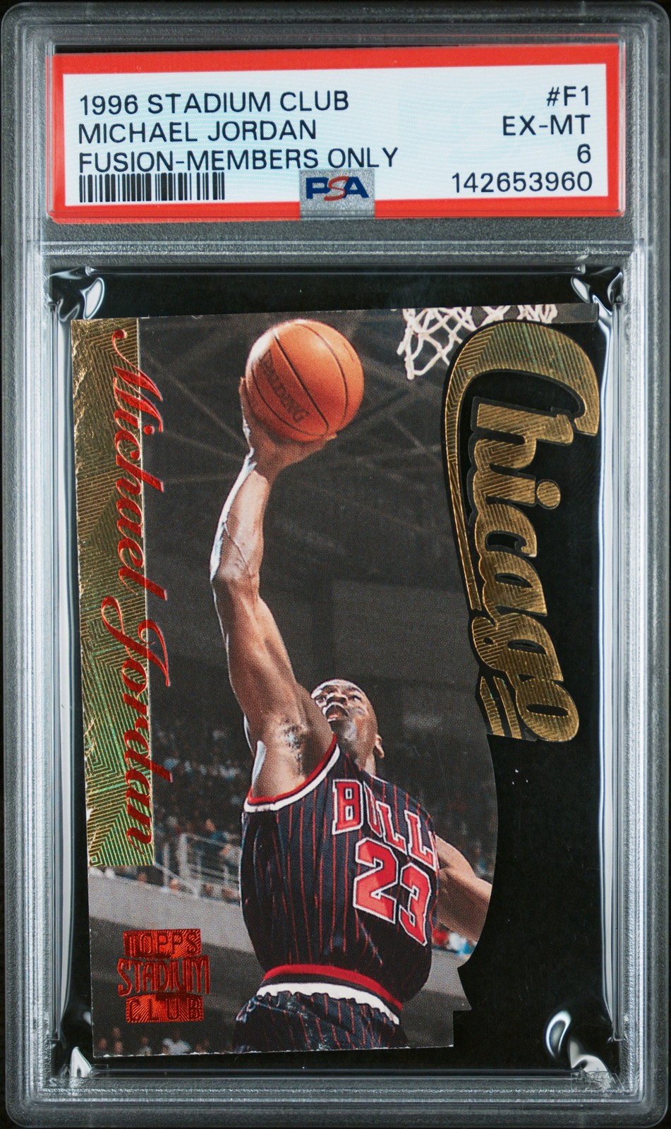 1996 STADIUM CLUB FUSION MEMBERS ONLY #F1 MICHAEL JORDAN PSA 6