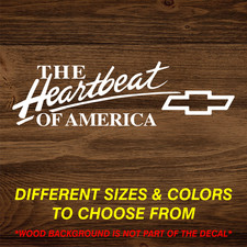 Chevy Heartbeat of America Vinyl Decal Sticker Chevrolet CHOOSE Size  Color