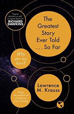 The Greatest Story Ever Told...So Far, Krauss 9781471158377 Free Shipping+-