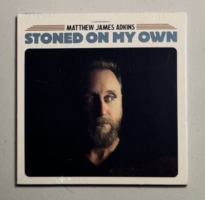 MATTHEW JAMES ADKINS - Stoned On My Own (CD, 2021) BRAND NEW! SEALED! FREE S/H