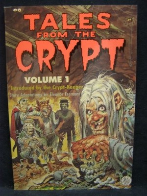 TALES FROM THE CRYPT VOL #1 By Ellen Weiss *Excellent Condition*