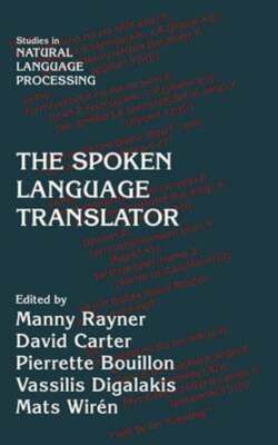 The Spoken Language Translator by Manny Rayner: Used