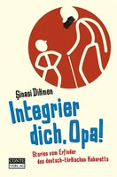 Sinasi D Dikmen | Integrier Dich, Opa! | Taschenbuch | Deutsch (2008) | 214 S.