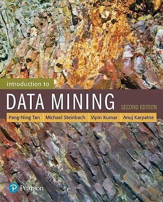 Introduction to Data Mining [2nd Edition] [What's New in Computer Science]