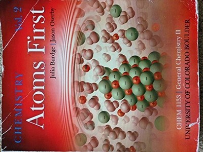 Chemistry: Atoms First - VERY GOOD