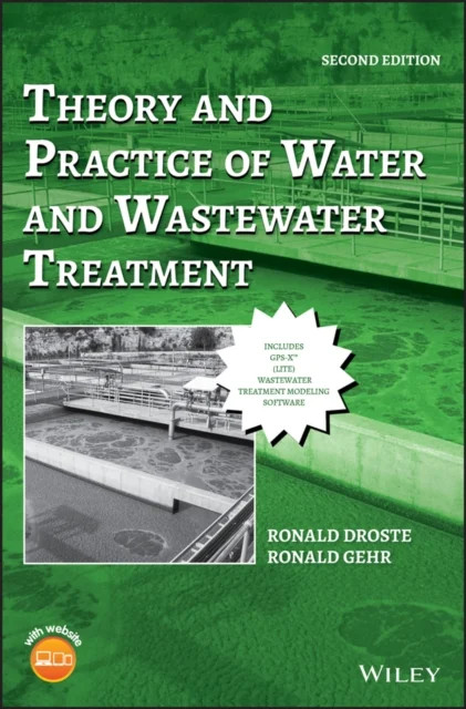 Theory and Practice of Water and Wastewater Treatment, Second Edition Droste