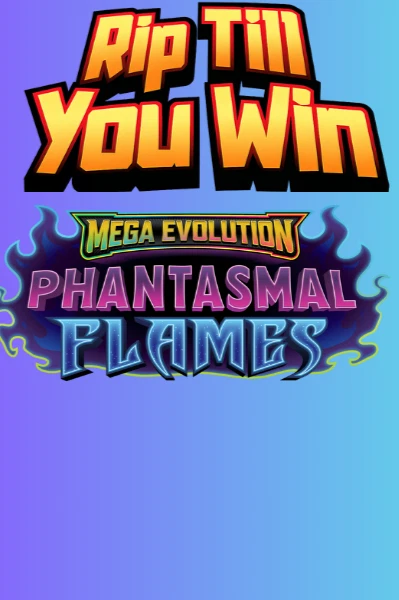 $1 RIP TILL YOU HIT PHANTASMAL FLAMES