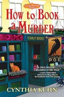 Cynthia Kuhn - How To Book A Murder - Paperback - G245Z