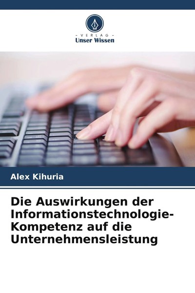 Die Auswirkungen Der Informationstechnologie-Kompetenz Auf Die...-image