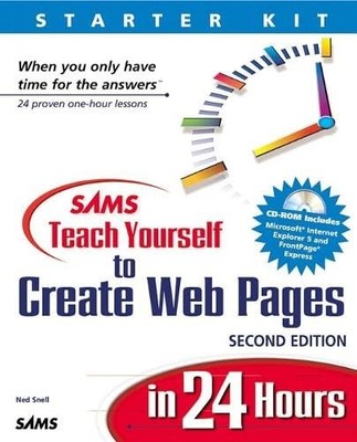 Sams Teach Yourself to Create Web Pages in 24 Hours (Sams Teach Yourself...in 2